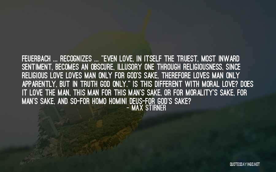 Religious Morality Quotes By Max Stirner Religious Morality Quotes By Max Stirner
