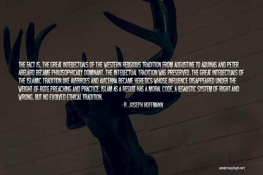 Religious Morality Quotes By R. Joseph Hoffmann Religious Morality Quotes By R. Joseph Hoffmann