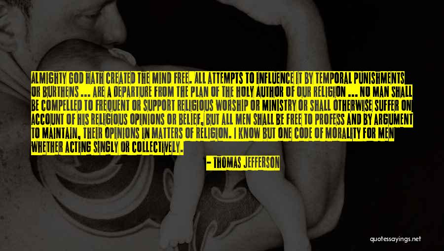 Religious Morality Quotes By Thomas Jefferson Religious Morality Quotes By Thomas Jefferson