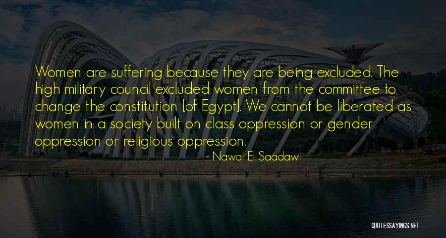 Religious Oppression Quotes By Nawal El Saadawi