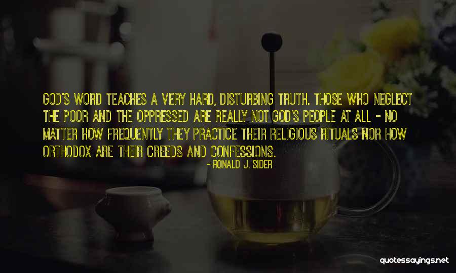 Religious Oppression Quotes By Ronald J. Sider