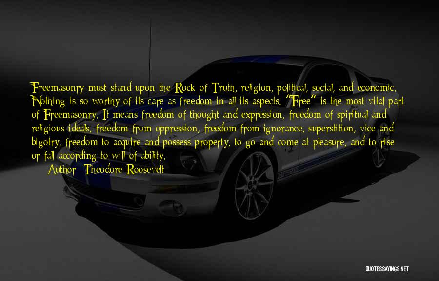 Religious Oppression Quotes By Theodore Roosevelt