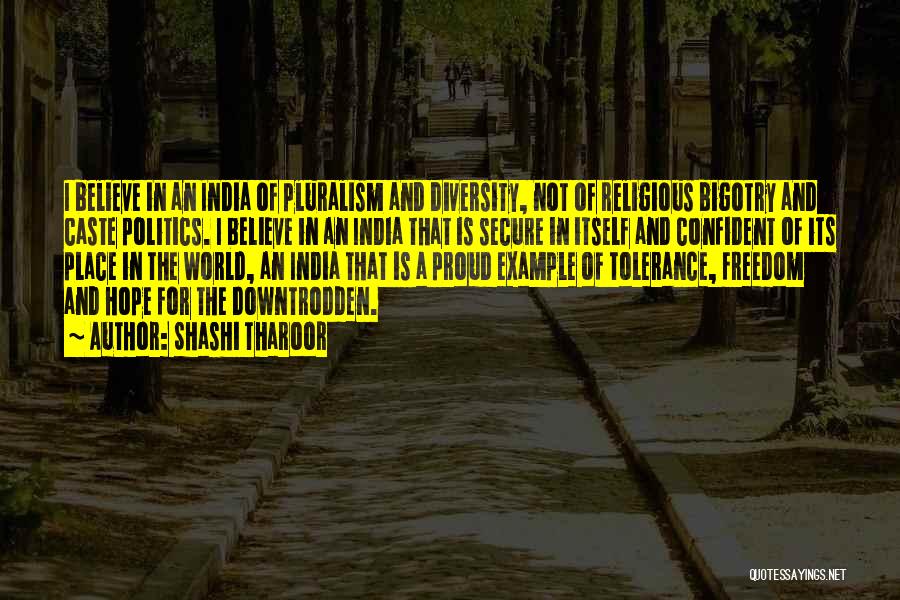 Religious Pluralism Quotes By Shashi Tharoor