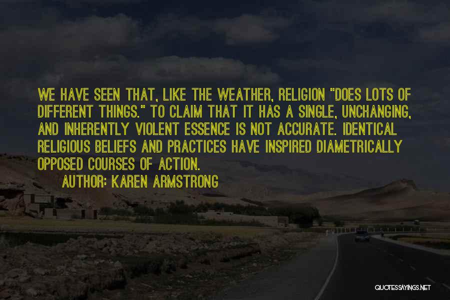 Religious Practices Quotes By Karen Armstrong