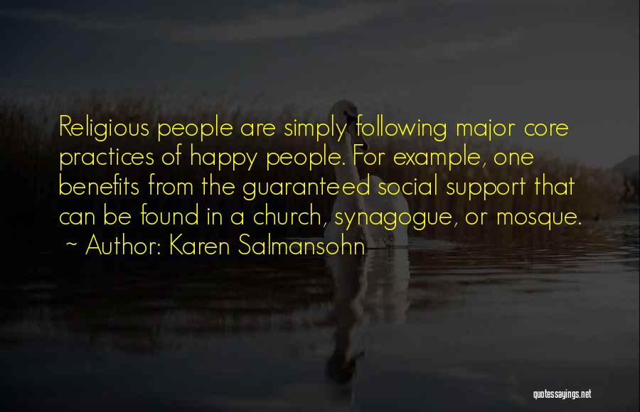 Religious Practices Quotes By Karen Salmansohn