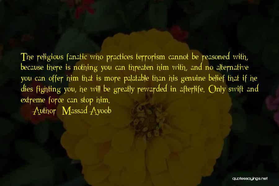 Religious Practices Quotes By Massad Ayoob