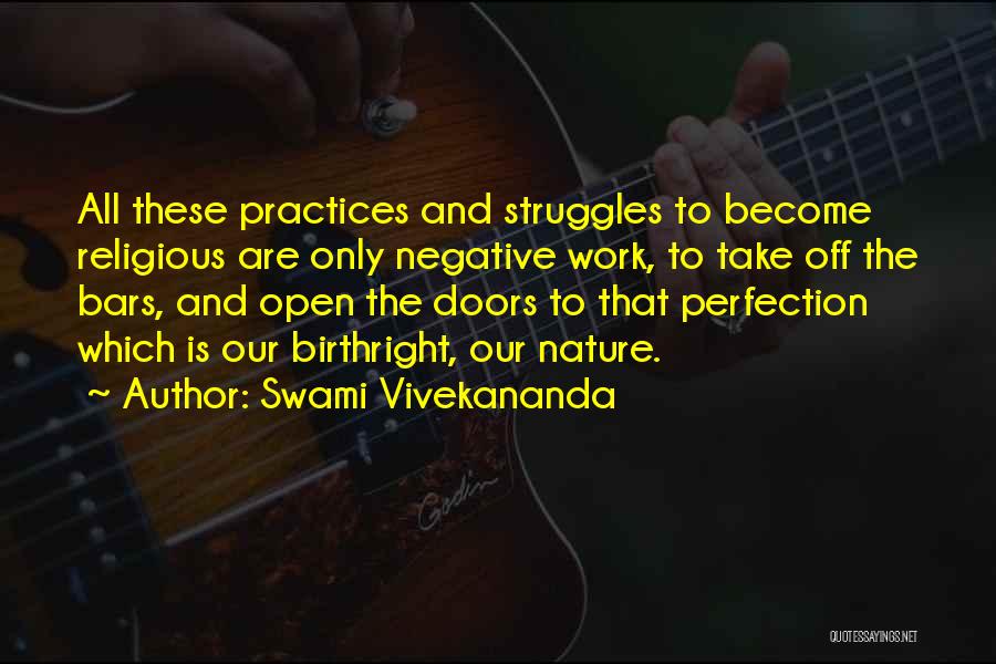 Religious Practices Quotes By Swami Vivekananda