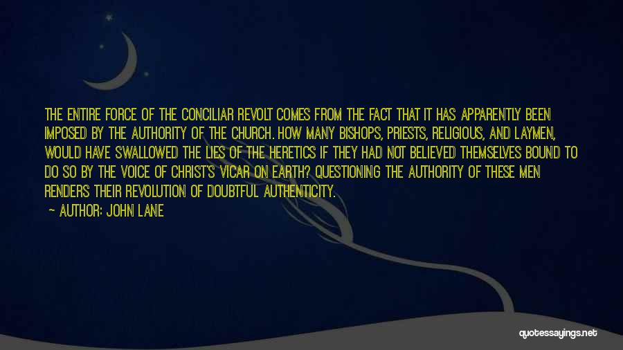 Religious Priests Quotes By John Lane