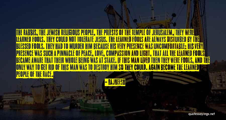 Religious Priests Quotes By Rajneesh Religious Priests Quotes By Rajneesh