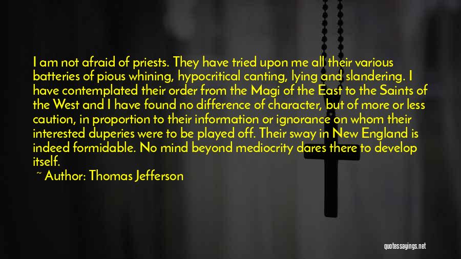 Religious Priests Quotes By Thomas Jefferson
