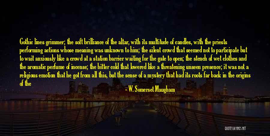 Religious Priests Quotes By W. Somerset Maugham Religious Priests Quotes By W. Somerset Maugham
