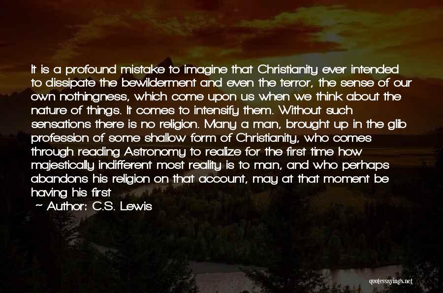 Religious Profession Quotes By C.S. Lewis