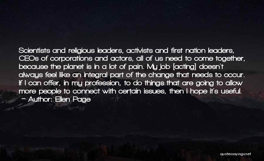 Religious Profession Quotes By Ellen Page
