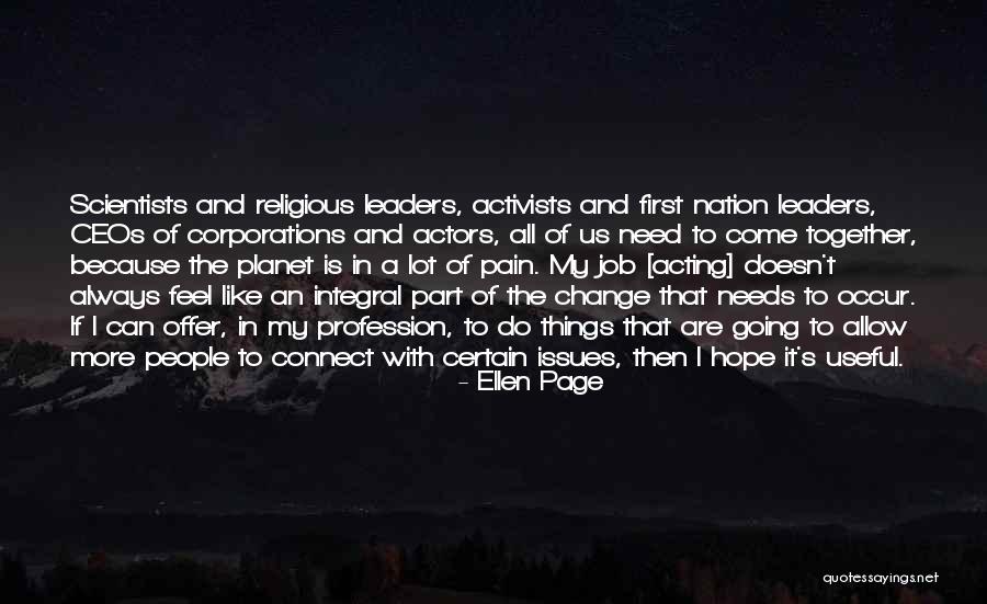 Religious Profession Quotes By Ellen Page