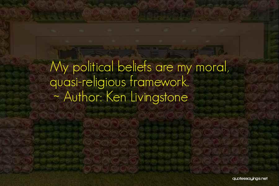 Religious Quotes By Ken Livingstone