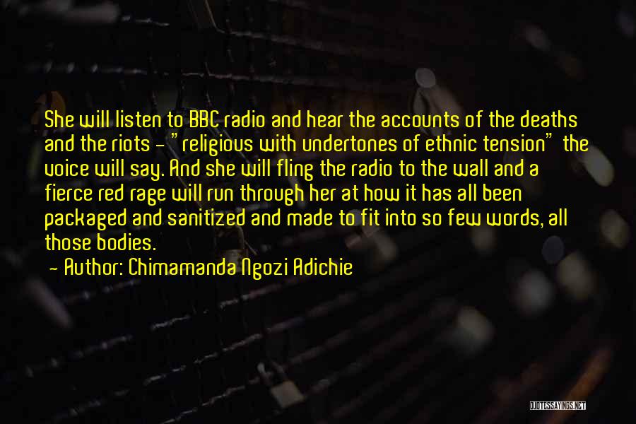 Religious Riots Quotes By Chimamanda Ngozi Adichie