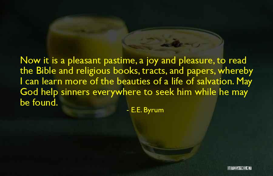Religious Salvation Quotes By E.E. Byrum Religious Salvation Quotes By E.E. Byrum