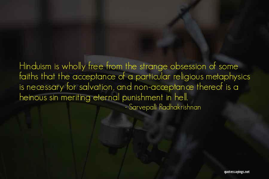 Religious Salvation Quotes By Sarvepalli Radhakrishnan Religious Salvation Quotes By Sarvepalli Radhakrishnan
