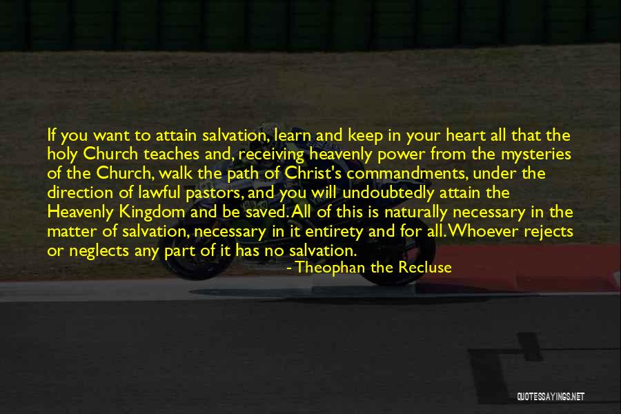 Religious Salvation Quotes By Theophan The Recluse Religious Salvation Quotes By Theophan The Recluse