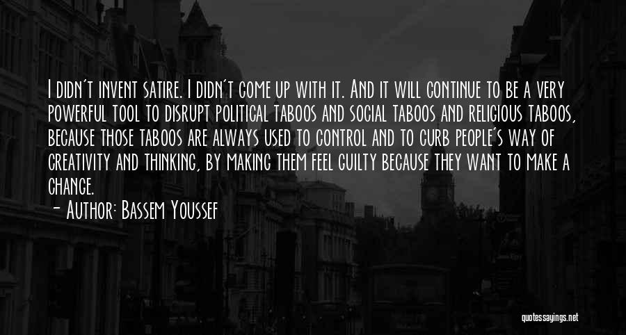 Religious Satire Quotes By Bassem Youssef