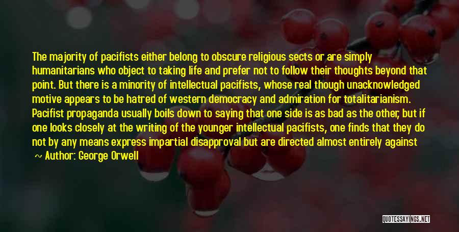 Religious Sects Quotes By George Orwell