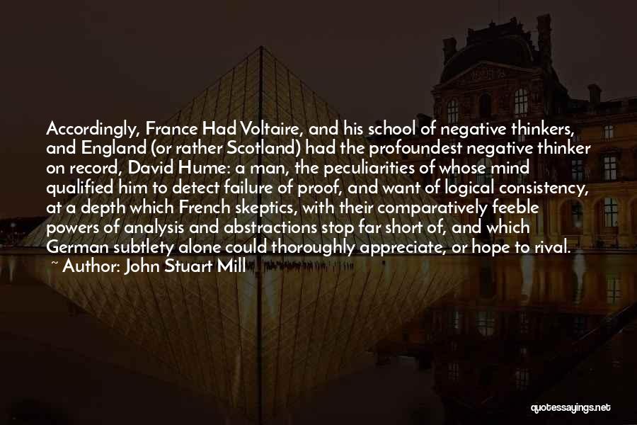 Religious Skeptics Quotes By John Stuart Mill