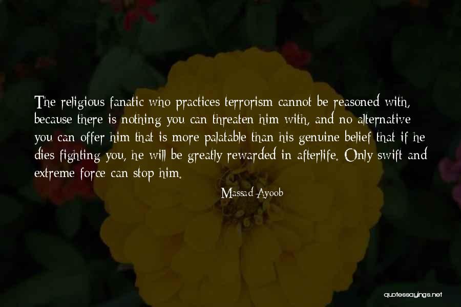 Religious Terrorism Quotes By Massad Ayoob