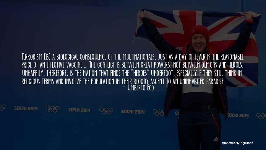 Religious Terrorism Quotes By Umberto Eco