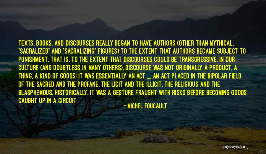Religious Texts Quotes By Michel Foucault Religious Texts Quotes By Michel Foucault