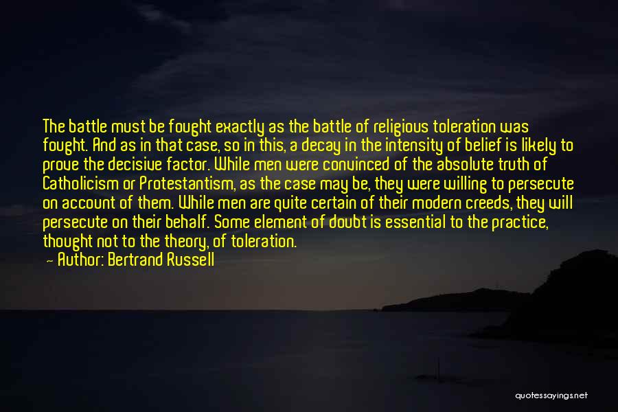 Religious Toleration Quotes By Bertrand Russell