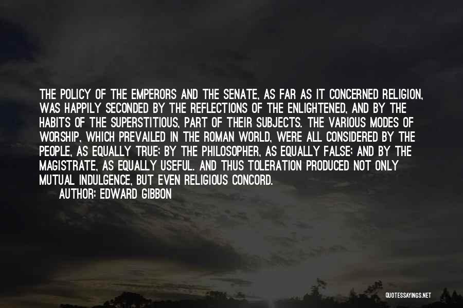 Religious Toleration Quotes By Edward Gibbon