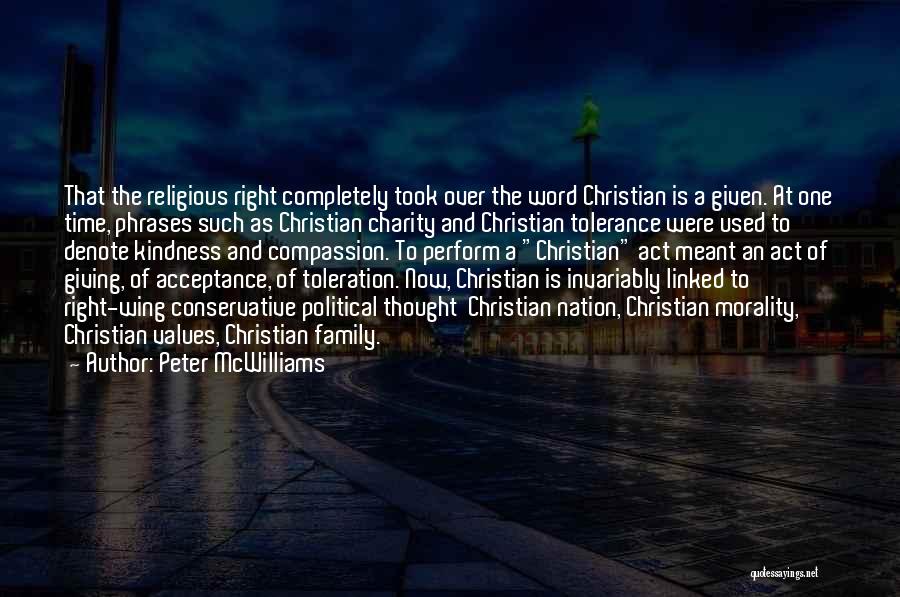 Religious Toleration Quotes By Peter McWilliams