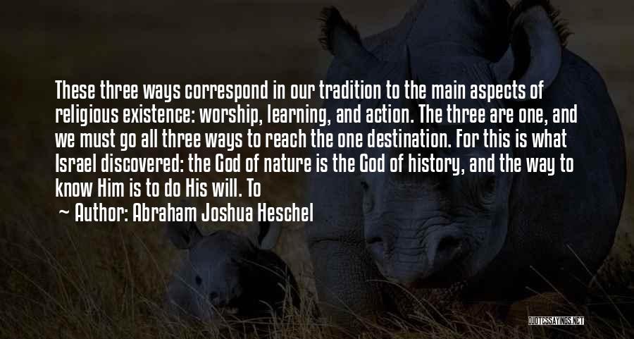 Religious Tradition Quotes By Abraham Joshua Heschel