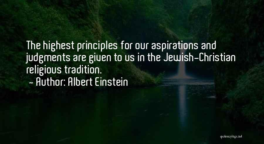 Religious Tradition Quotes By Albert Einstein