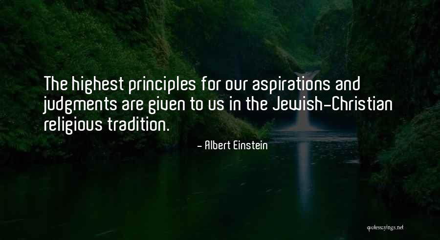 Religious Tradition Quotes By Albert Einstein