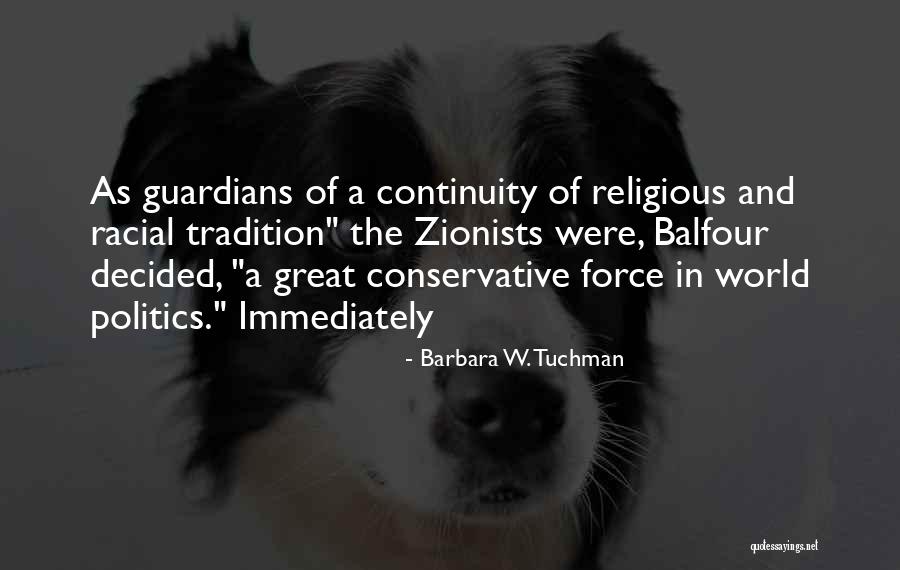 Religious Tradition Quotes By Barbara W. Tuchman