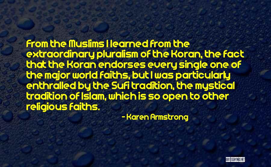 Religious Tradition Quotes By Karen Armstrong