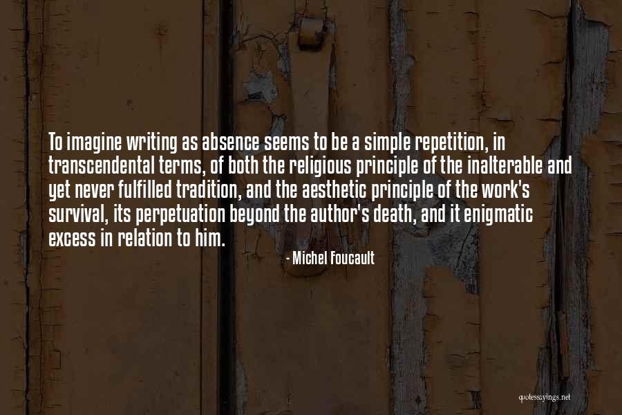 Religious Tradition Quotes By Michel Foucault