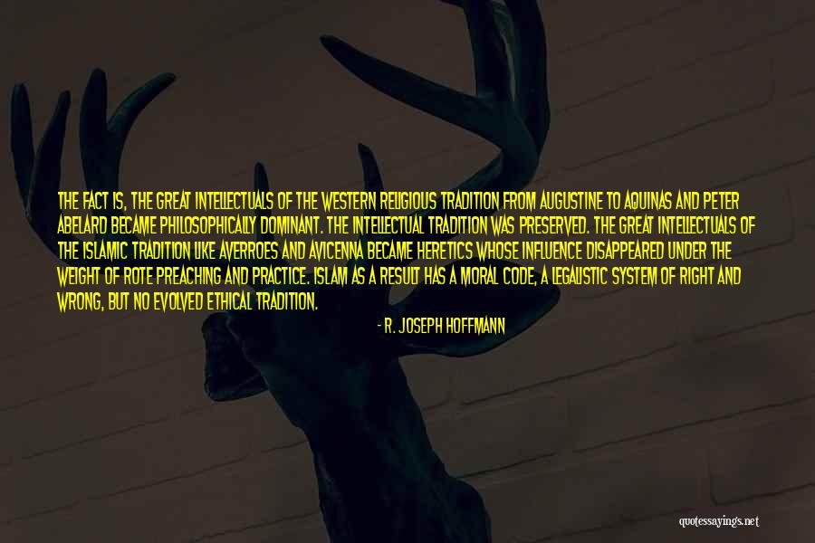 Religious Tradition Quotes By R. Joseph Hoffmann