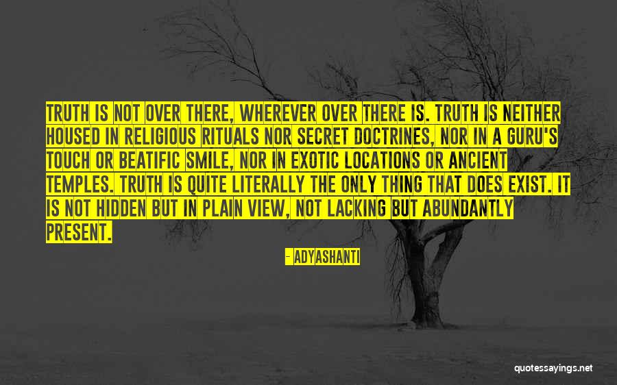 Religious Truth Quotes By Adyashanti Religious Truth Quotes By Adyashanti