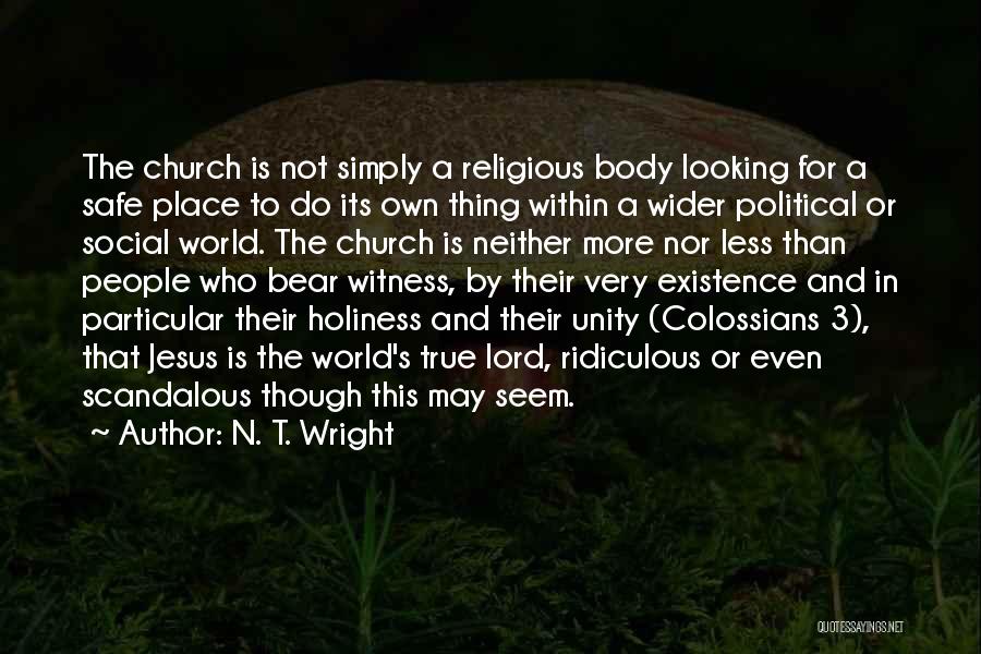 Religious Unity Quotes By N. T. Wright