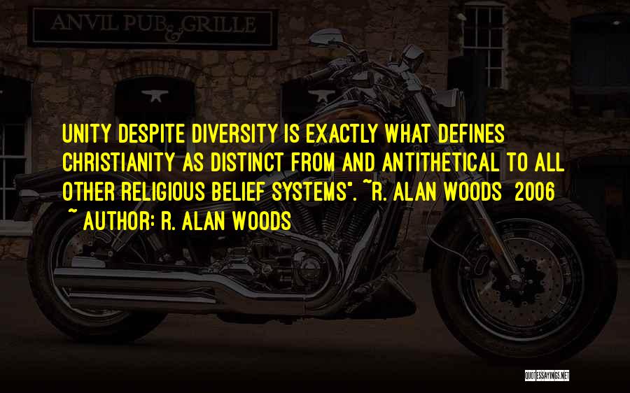 Religious Unity Quotes By R. Alan Woods