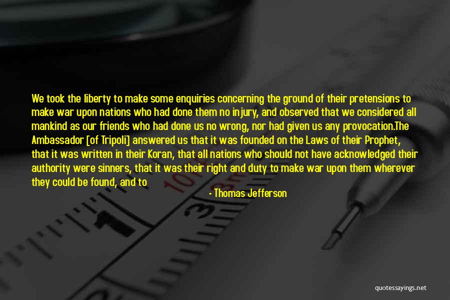 Religious Violence Quotes By Thomas Jefferson