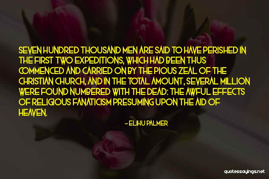 Religious Zeal Quotes By Elihu Palmer Religious Zeal Quotes By Elihu Palmer