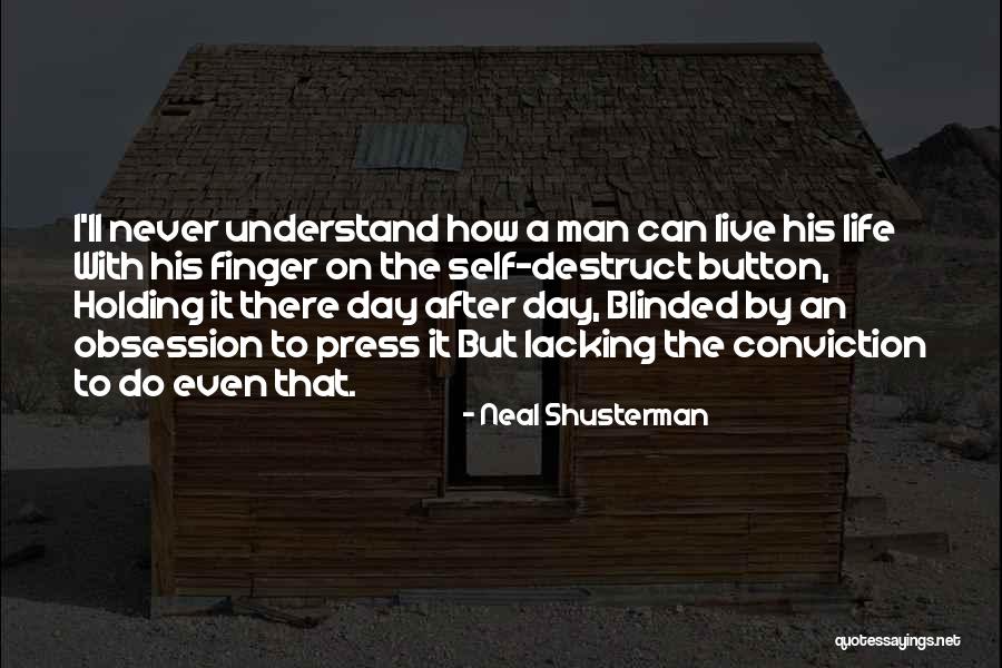 Religious Zeal Quotes By Neal Shusterman Religious Zeal Quotes By Neal Shusterman