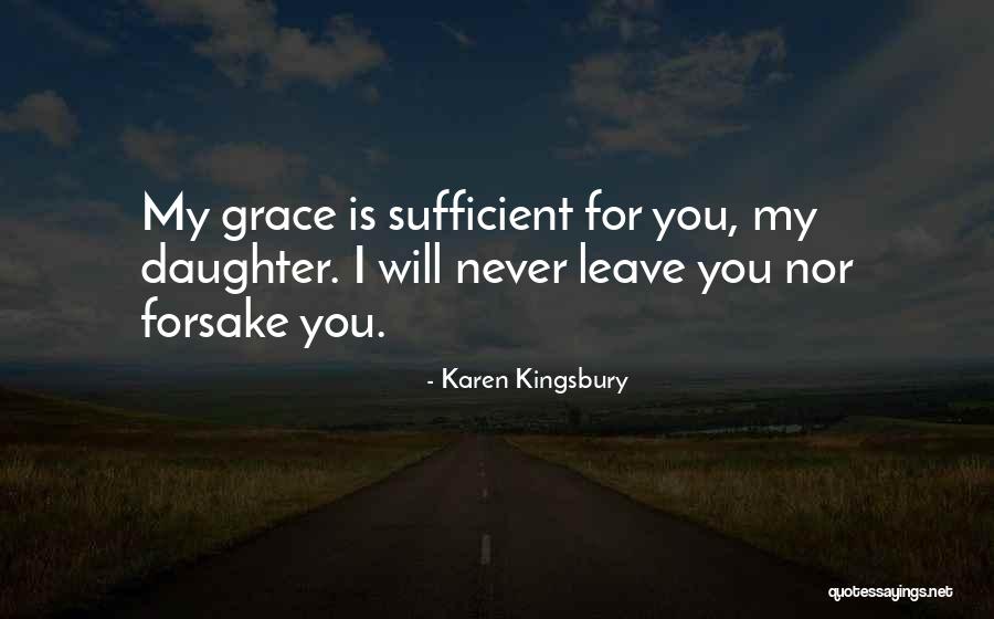 Religiousness Foolishness Quotes By Karen Kingsbury Religiousness Foolishness Quotes By Karen Kingsbury