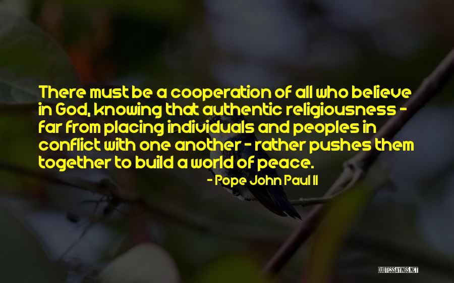 Religiousness Quotes By Pope John Paul II Religiousness Quotes By Pope John Paul II