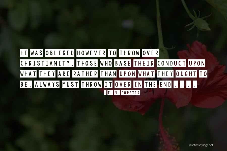 Religous Quotes By E. M. Forster Religous Quotes By E. M. Forster