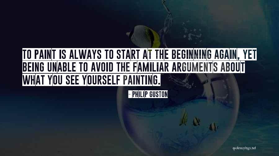 Relinquishments Quotes By Philip Guston Relinquishments Quotes By Philip Guston