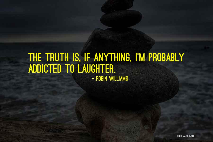 Relinquishments Quotes By Robin Williams Relinquishments Quotes By Robin Williams